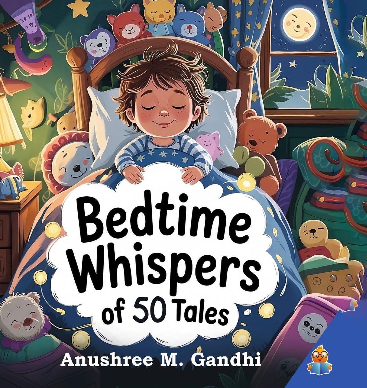 Bedtime Whispers of 50 Tales | Illustrated Bedtime Stories for children | Charming short stories for kids - Anushree M. Gandhi | Grocsy