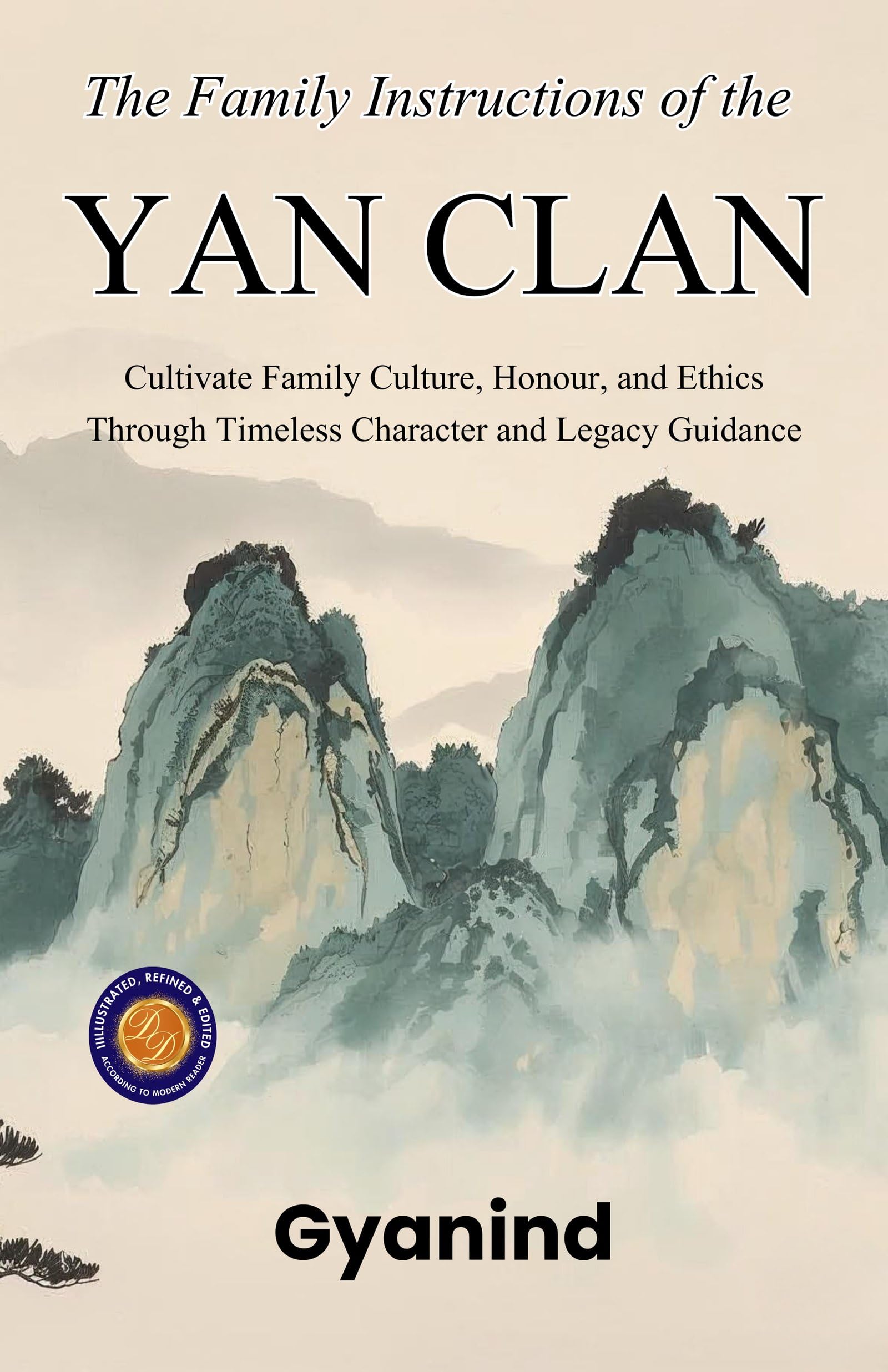 The Family Instructions Of The Yan Clan (Illustrated, Refined & Edited) | Grocsy
