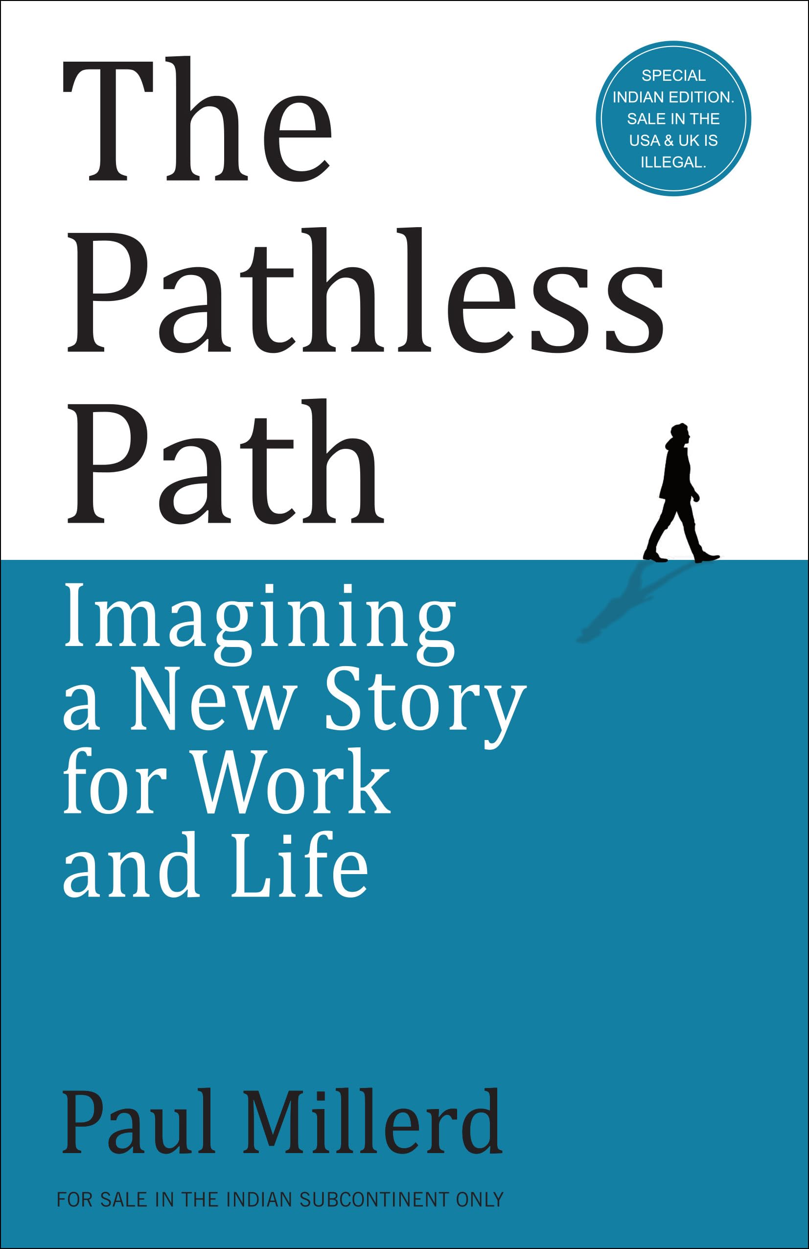 The Pathless Path: Imagining A New Story For Work And Life (English) | Grocsy