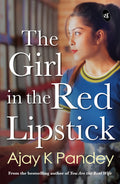 The Girl In The Red Lipstick - Ajay K Pandey | Grocsy
