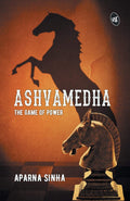 Ashvamedha - Aparna Sinha | Grocsy