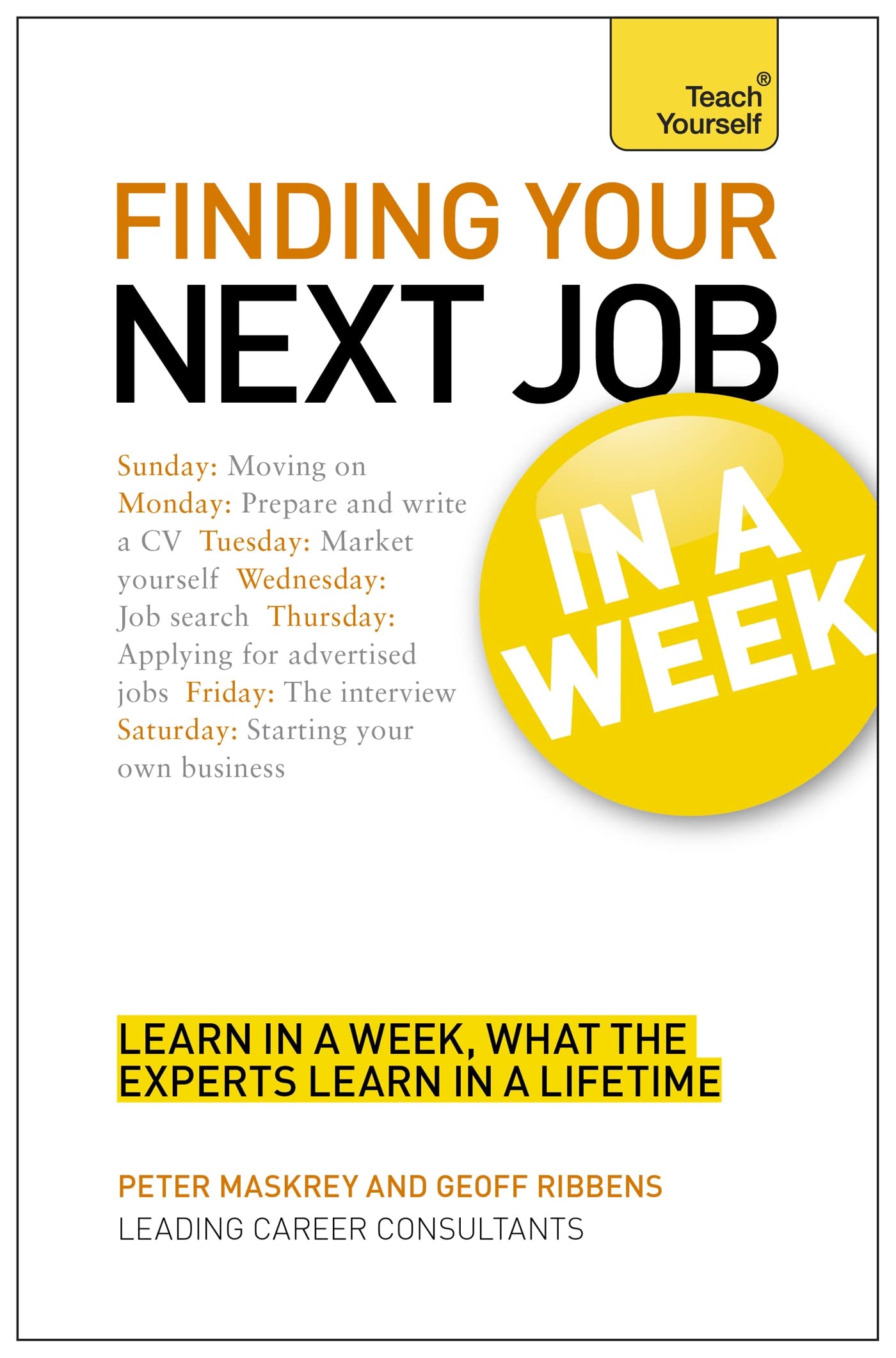 Teach Yourself Finding Your Next Job In A Week | Grocsy