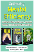 Optimizing Mental Efficiency: Insights For Men And Women Alongside Karma: The Message Of New Thought' [Mental Efficiency Other Hint To Men And Women :: Karma] Set Of | Grocsy