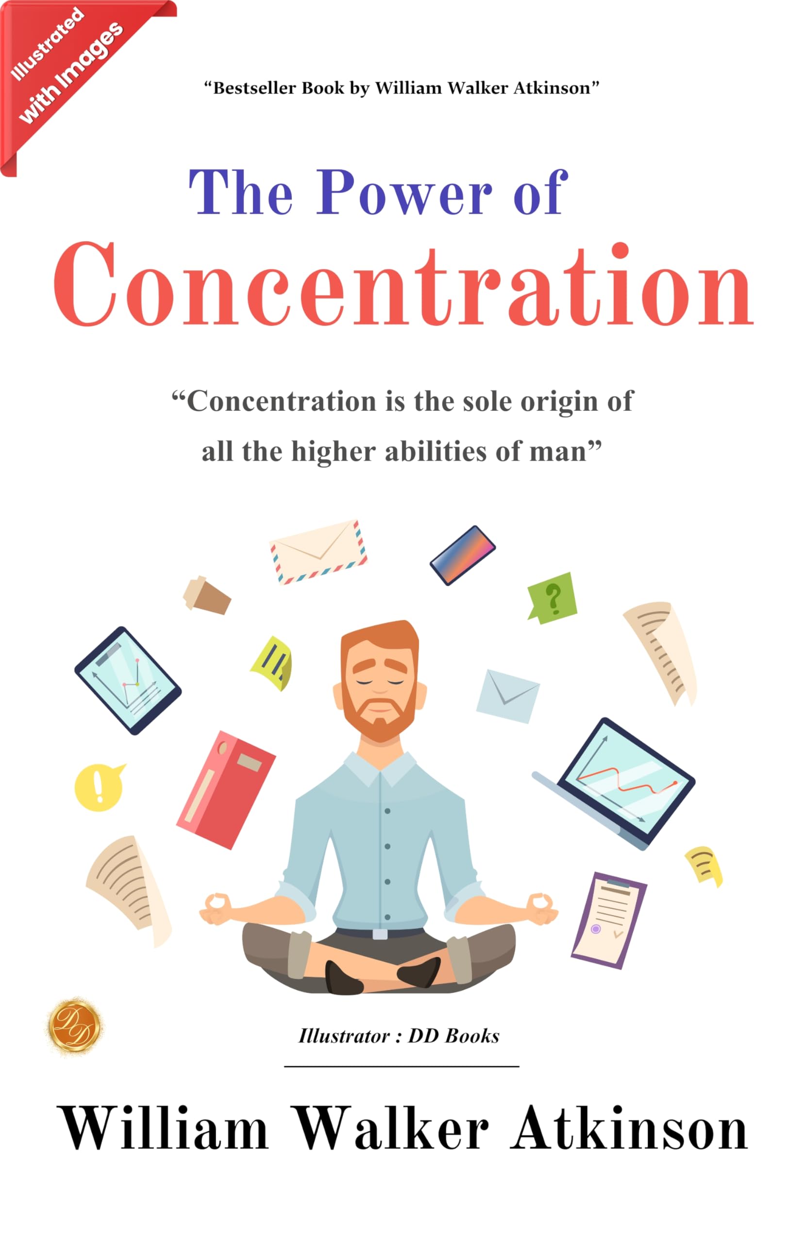 The Power Of Concentration (Illustrated) | Grocsy