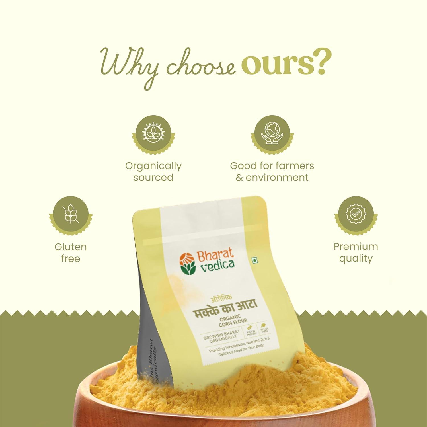 Bharat Vedica Organic Corn Flour - Organic Makki ka Atta | Grocsy