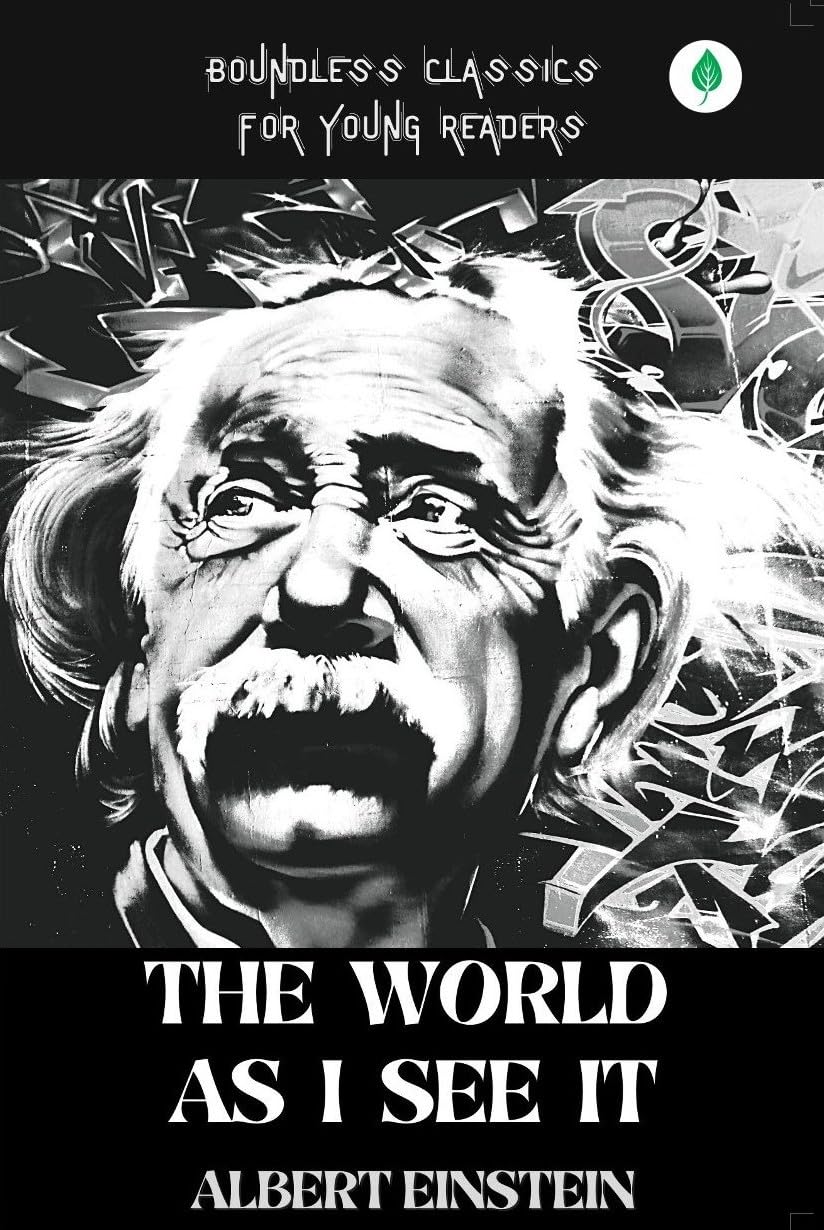 The World As I See It - Albert Einstein | Grocsy