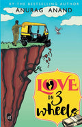 Love on 3 Wheels - Anurag Anand | Grocsy