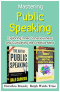 Mastering Public Speaking: Exploring Inner Consciousness And Cultivating The Creative Mind [The Art Of Public Speaking :: Inner Consciousness & The Creative Mind] | Grocsy