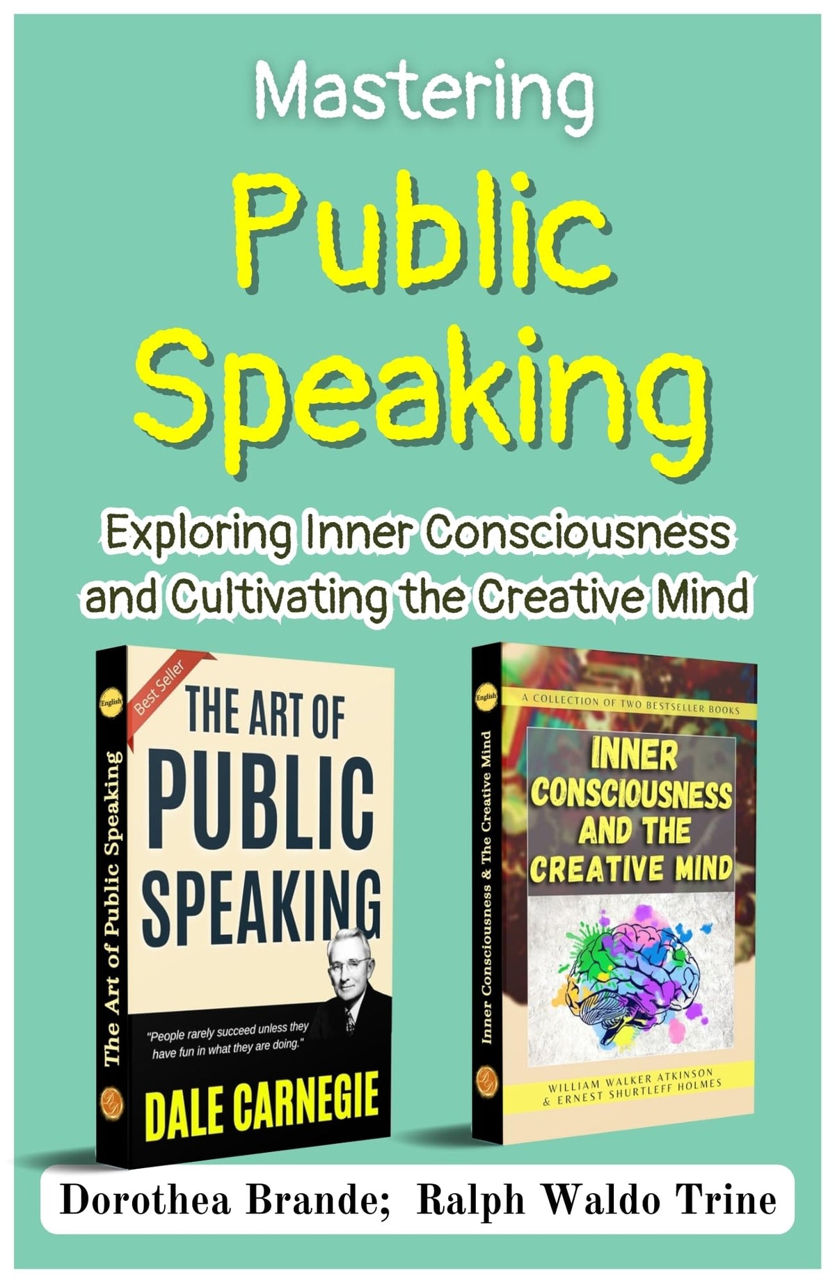Mastering Public Speaking: Exploring Inner Consciousness And Cultivating The Creative Mind [The Art Of Public Speaking :: Inner Consciousness & The Creative Mind] | Grocsy
