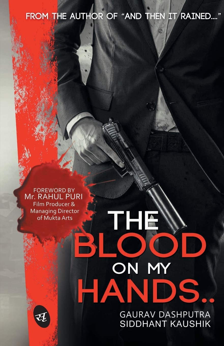The Blood on My Hands.. - Gaurav Dashputra & Siddhant Kaushik | Grocsy