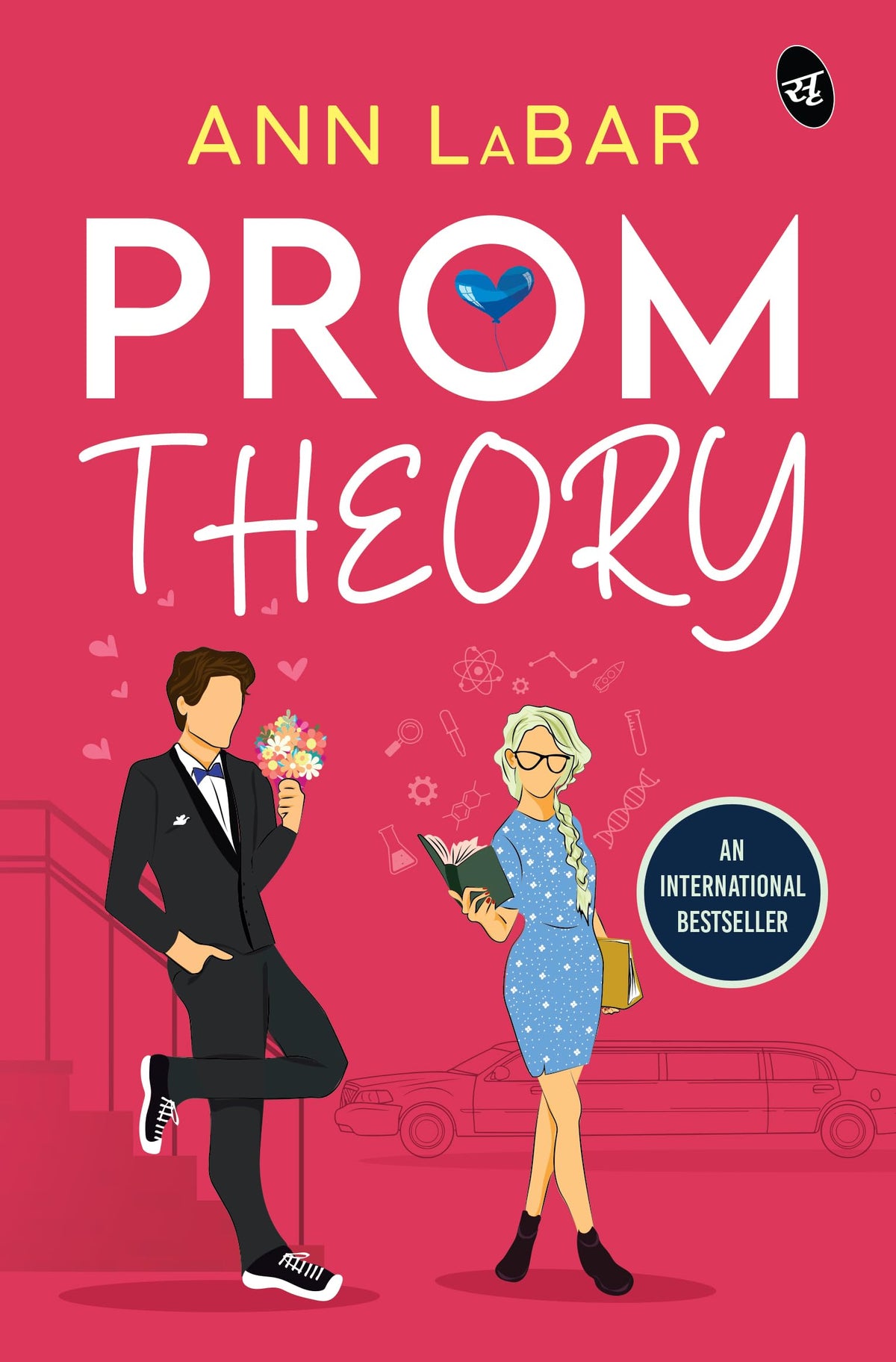 Prom Theory ǀ Best friends to lovers romantic comedy ǀ Young Adult high school romance - Ann LaBar | Grocsy