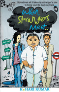 When Strangers Meet… - K Hari Kumar | Grocsy