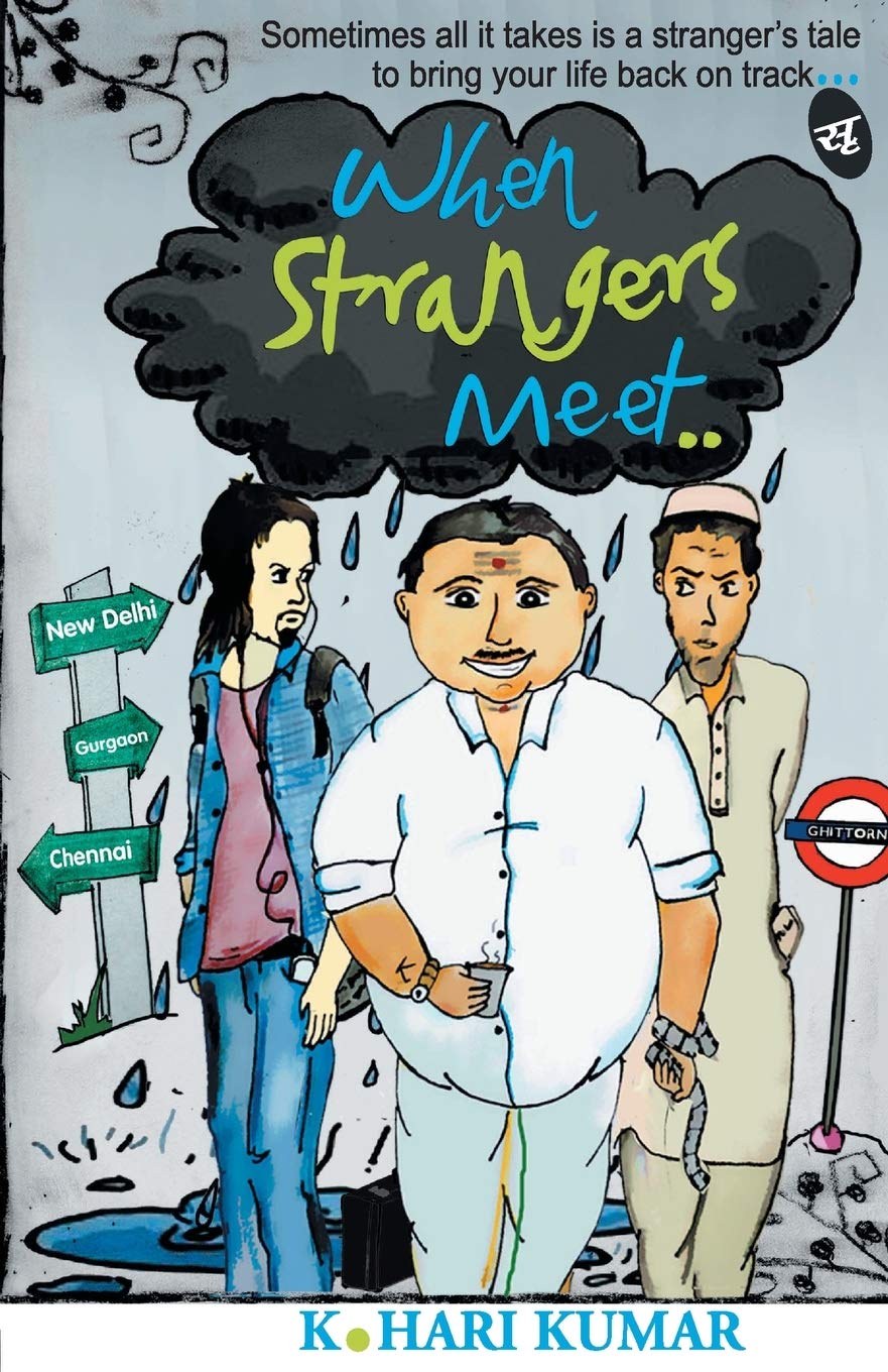 When Strangers Meet… - K Hari Kumar | Grocsy