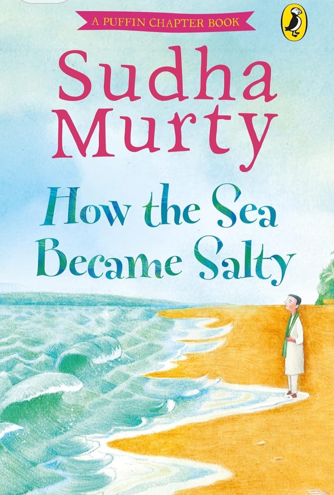 How the Sea Became Salty (A Puffin Chapter Book) By Sudha Murty | Grocsy