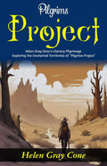 Pilgrims Project: Helen Gray Cone'S Literary Pilgrimage: Exploring The Uncharted Territories Of "Pilgrims Project" | Grocsy