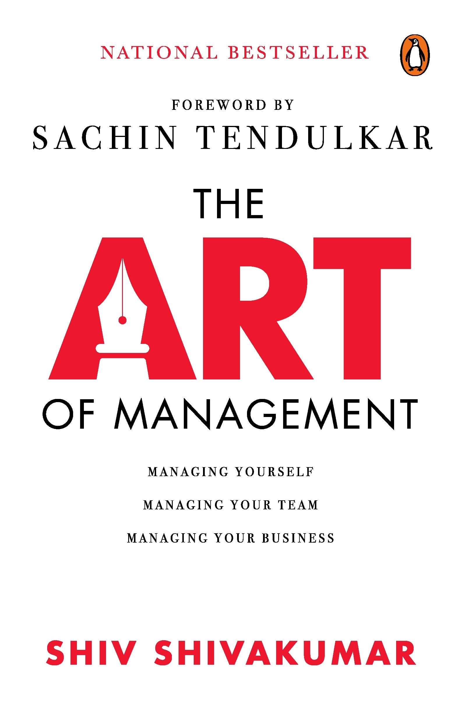 The Art Of Management: Managing Yourself, Managing Your Team, Managing Your Business | Must Read Career & Life Management Book | Penguin, Non-Fiction | Grocsy