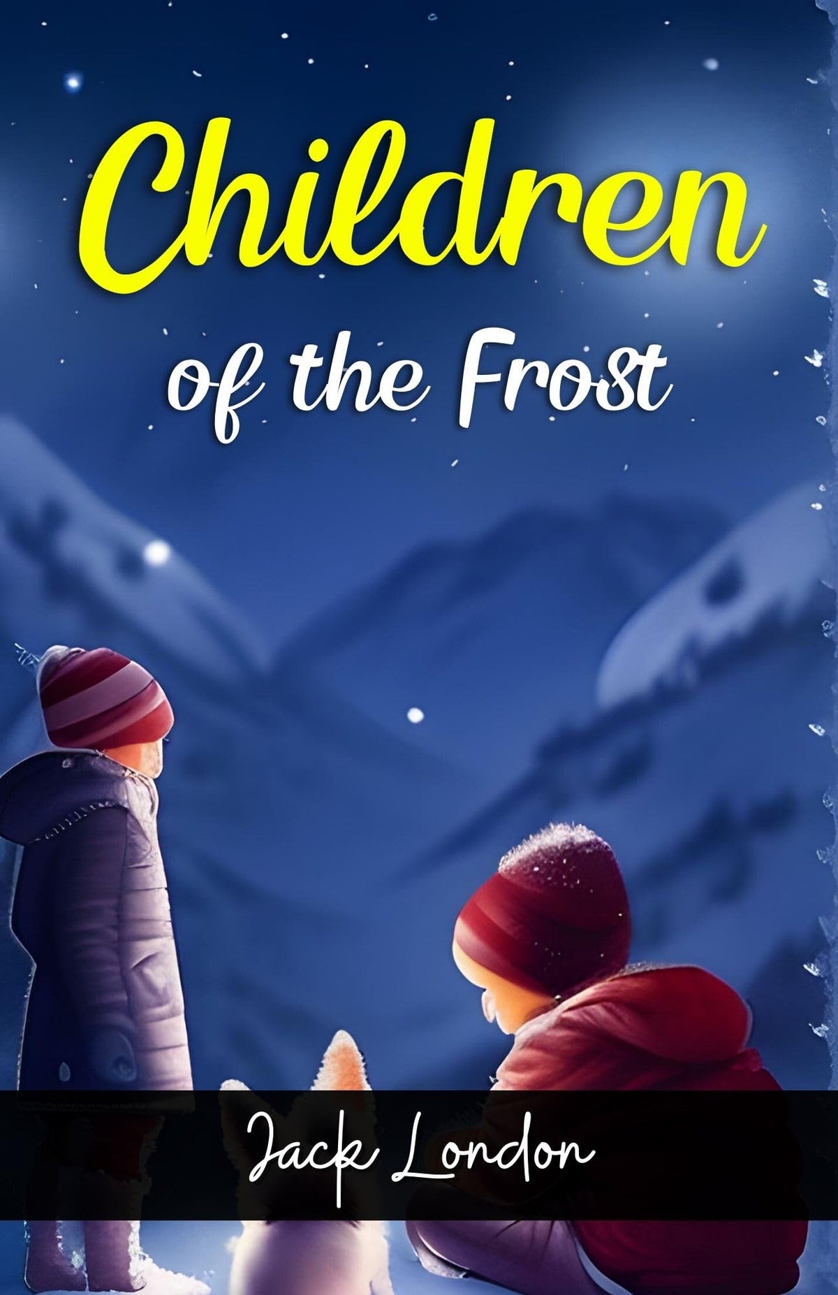 Children Of The Frost By Jack London: Tales Of Courage In The Arctic Wilderness | Grocsy