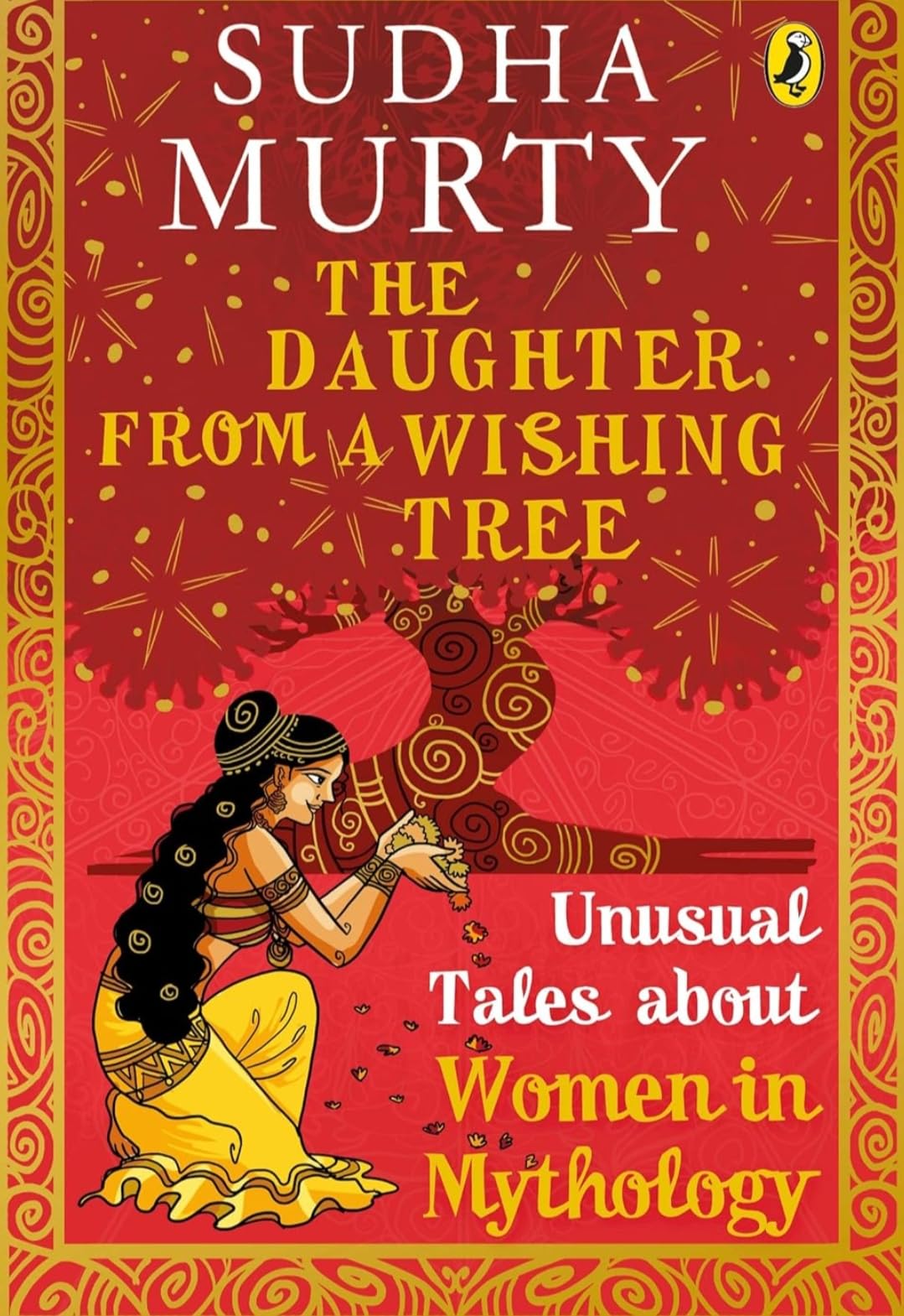 The Daughter from a Wishing Tree: Unusual Tales about Women in Mythology By Sudha Murty | Grocsy