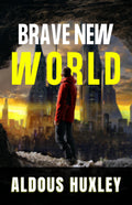 Brave New World [Paperback] Aldous Huxley | Grocsy