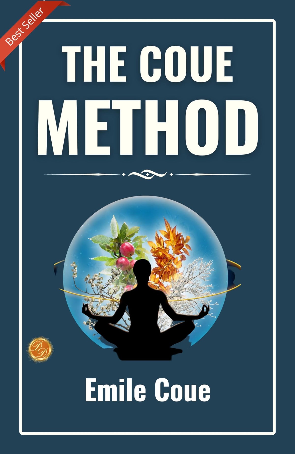 The Coue Method: Positive Transformation By Emile Coué | Grocsy