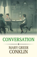 Engaging Dialogues: Mastering The Art Of Conversation By Mary Greer Conklin | Grocsy