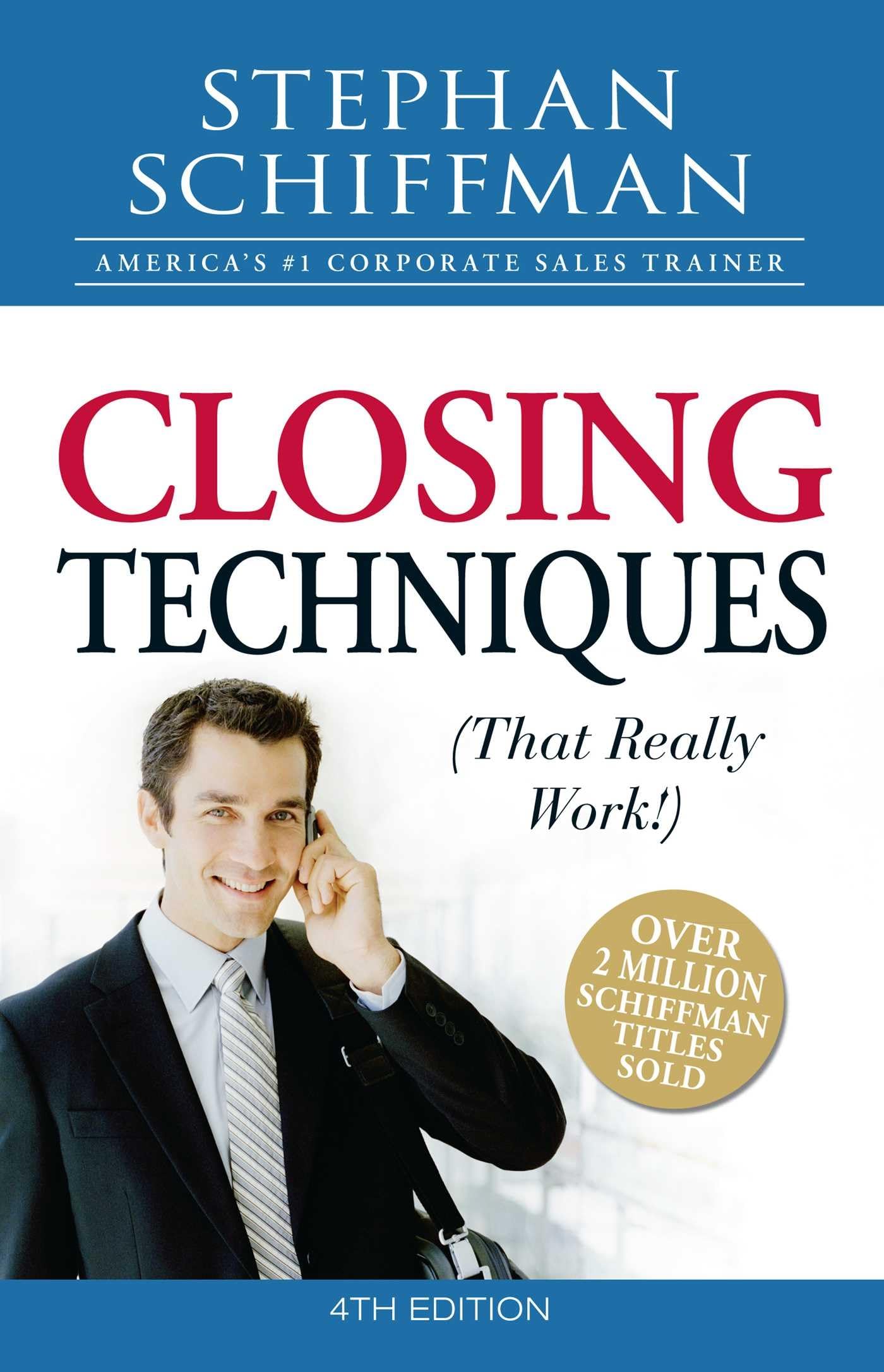 Closing Techniques (That Really Wrk!), 4Th Edition | Grocsy