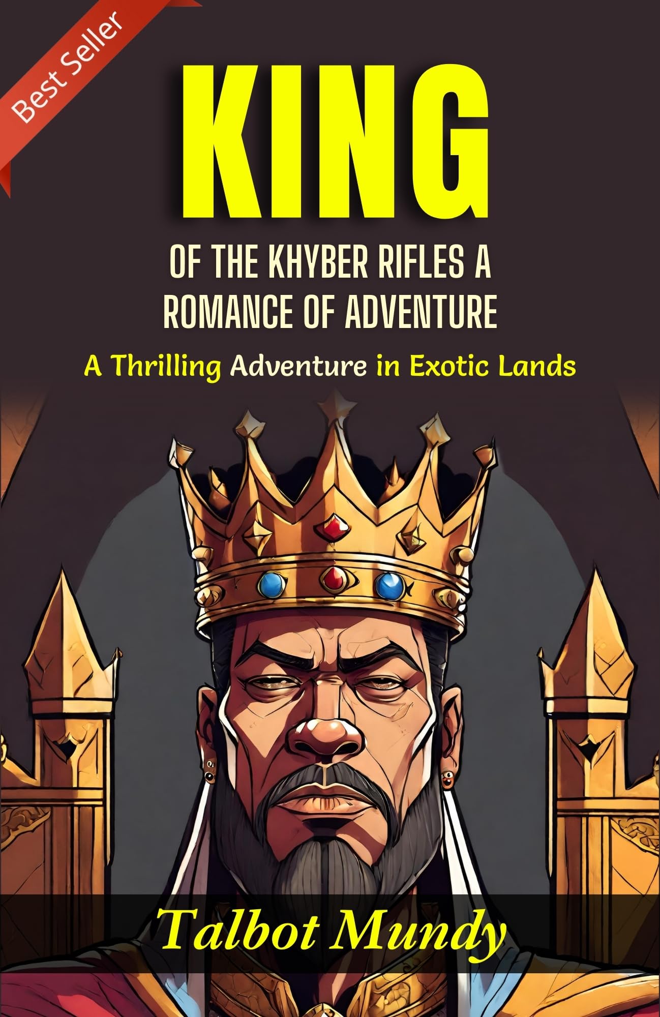 King Of The Khyber Rifles: A Thrilling Adventure In Exotic Lands | Grocsy