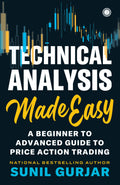Technical Analysis Made Easy: A Beginner To Advanced Guide To Price Action Trading | Grocsy