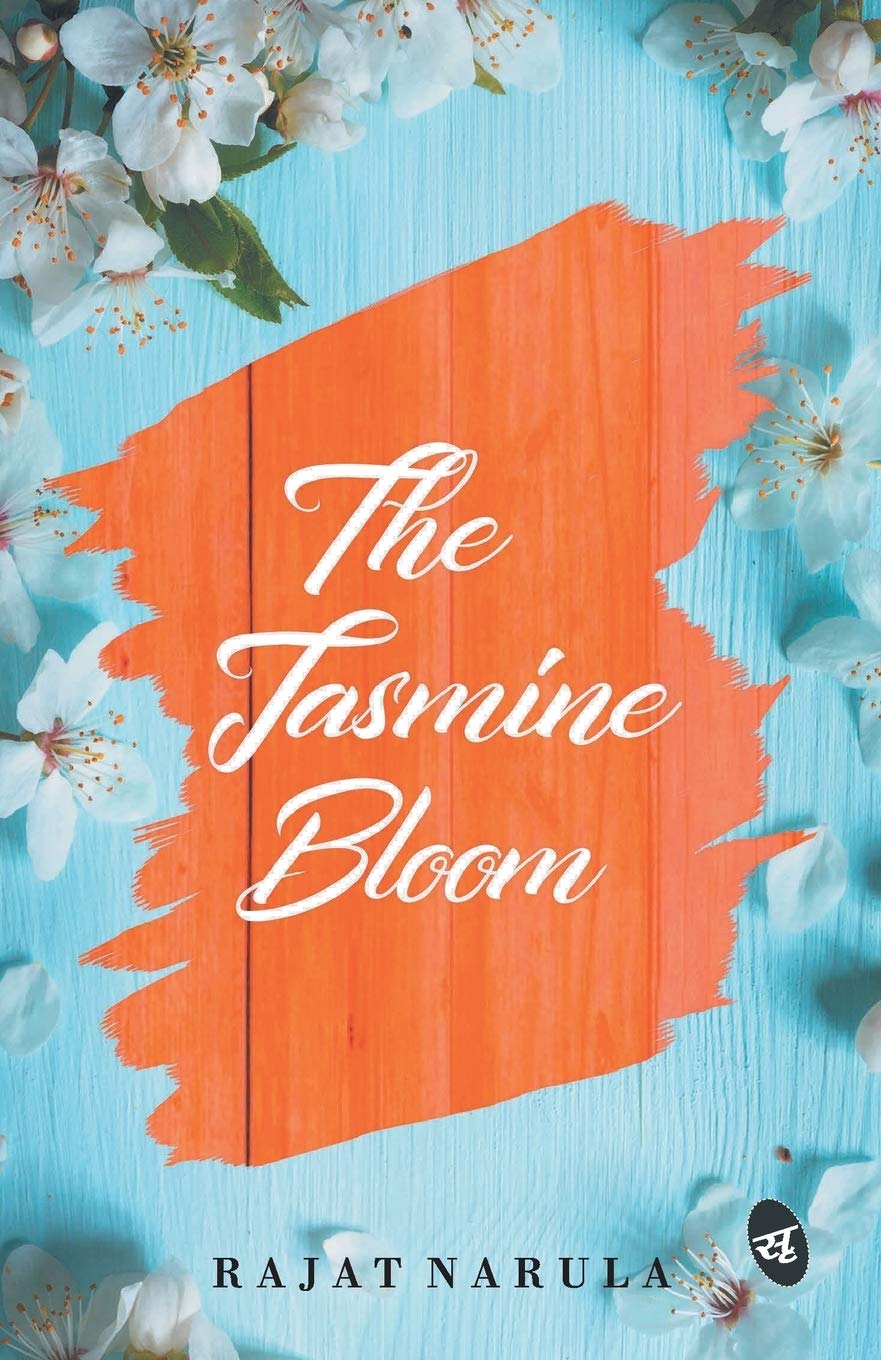 The Jasmine Bloom - Rajat Narula | Grocsy