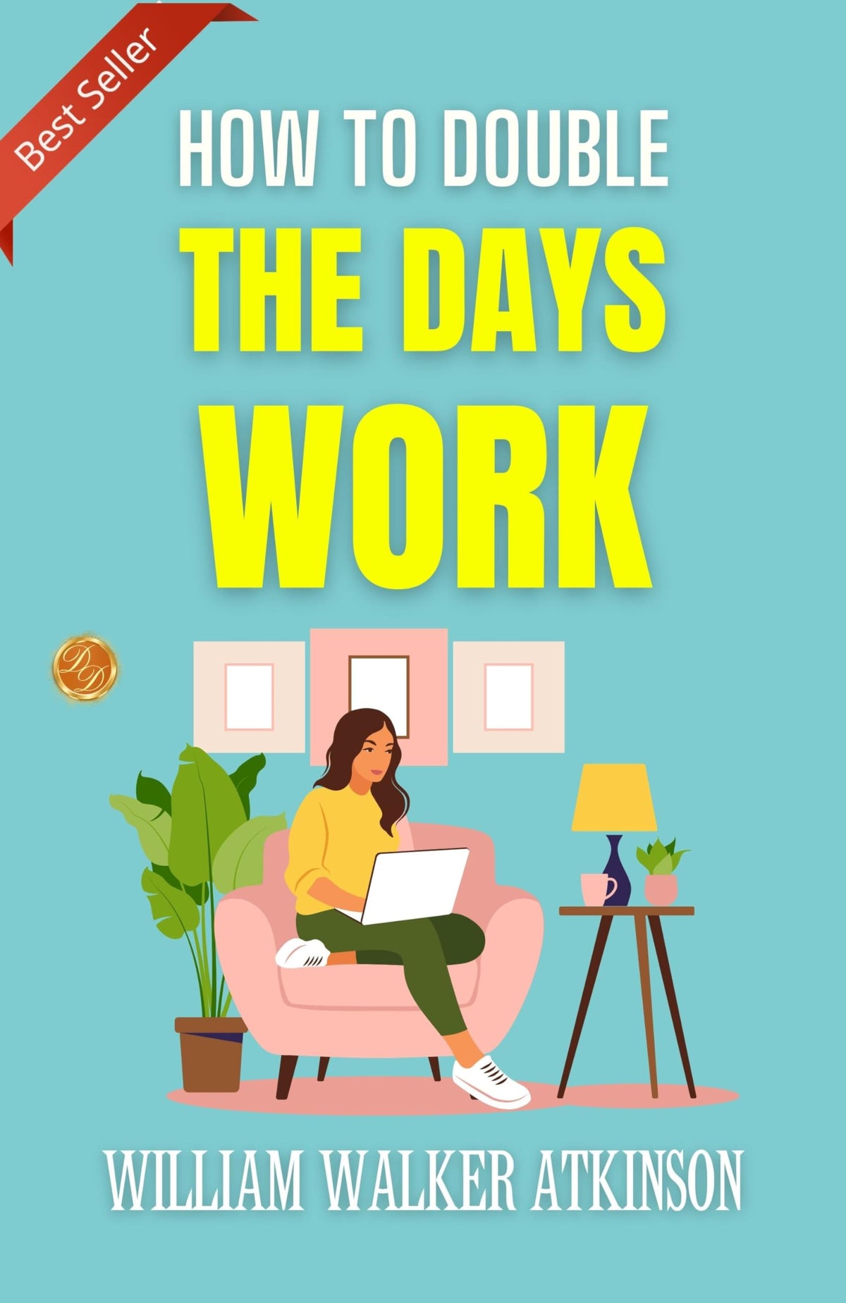 How To Double The Day’S Work: Optimizing Productivity By P. W. Lennen | Grocsy