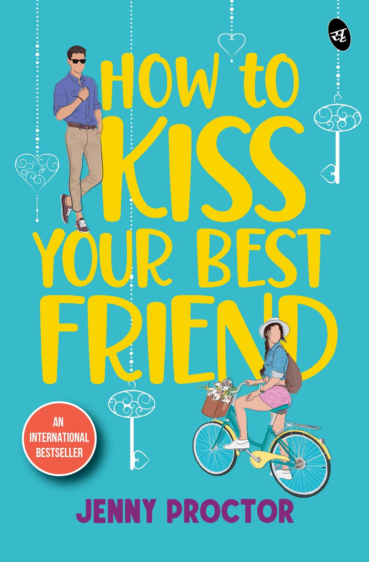 How to Kiss Your Best Friend ǀ A sweet romantic comedy ǀ A sizzling romance of best friends turned lovers - Jenny Proctor | Grocsy
