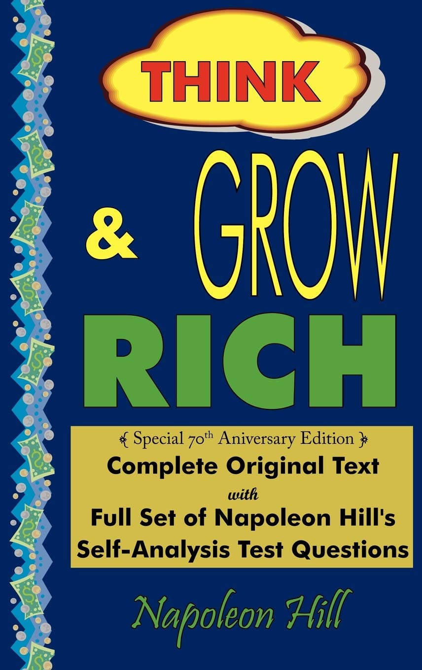 Think And Grow Rich - Complete Original Text: Special 70Th Anniversary Edition - Laminated Hardcover | Grocsy