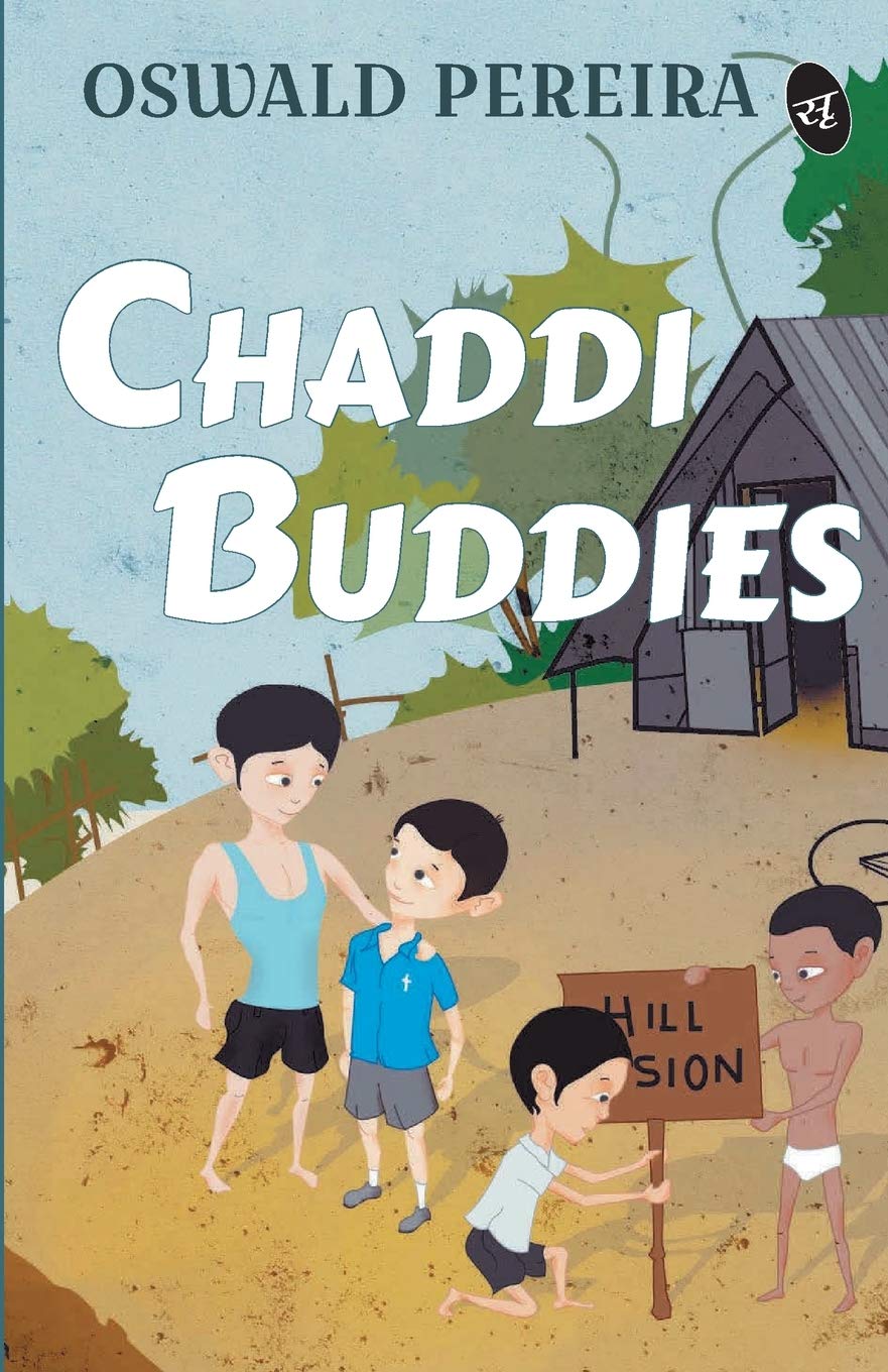 Chaddi Buddies - Oswald Periera | Grocsy