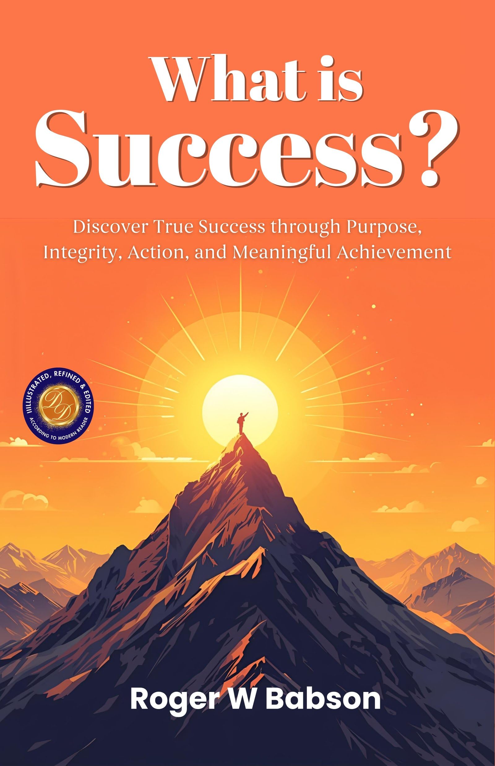 What Is Success? (Illustrated, Refined & Edited) | Grocsy