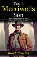 Frank Merriwells Son: Burt L Standish Continues The Legacy: Frank Merriwell'S Son Takes The Spotlight | Grocsy