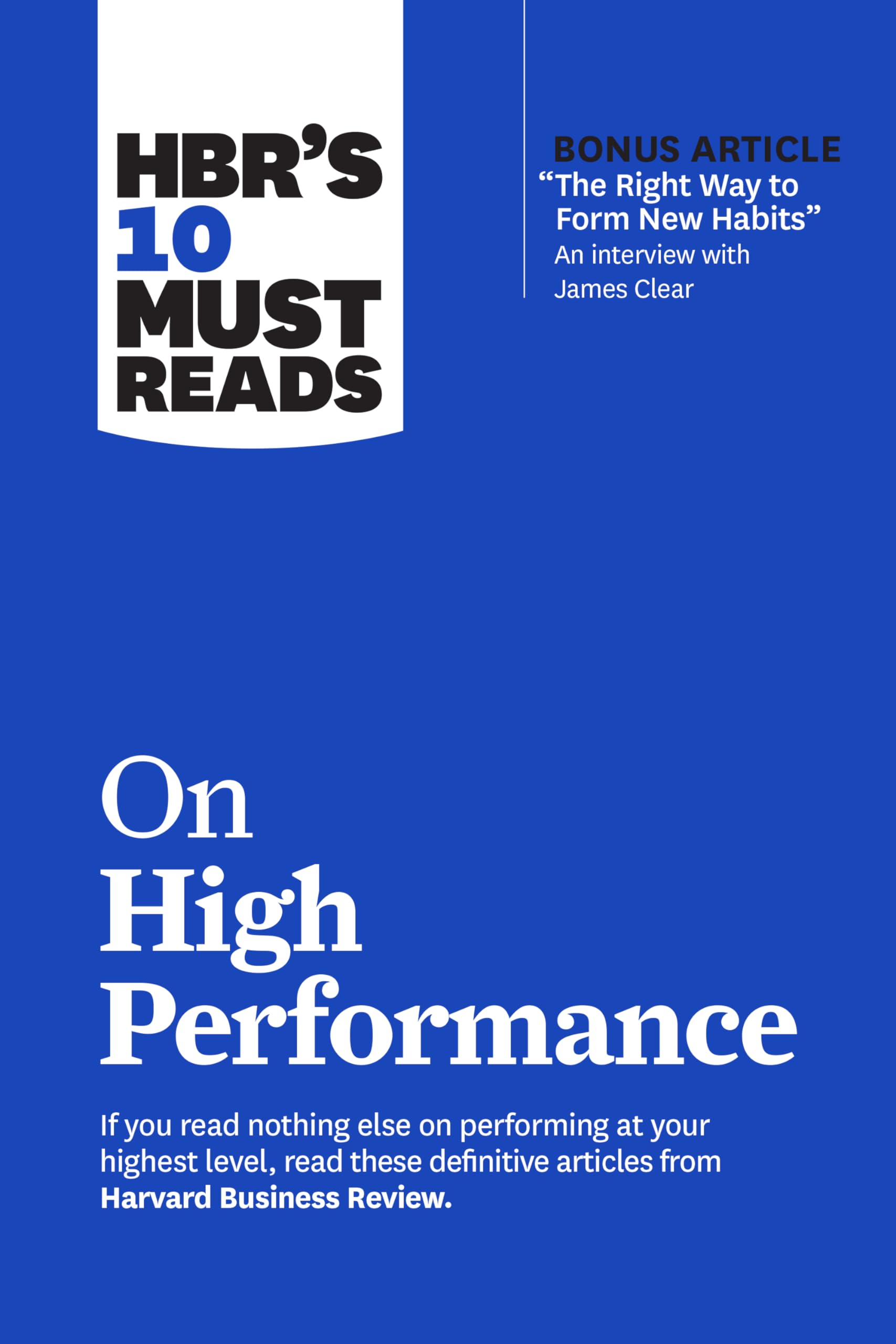 Hbr'S 10 Must Reads On High Performace | Grocsy