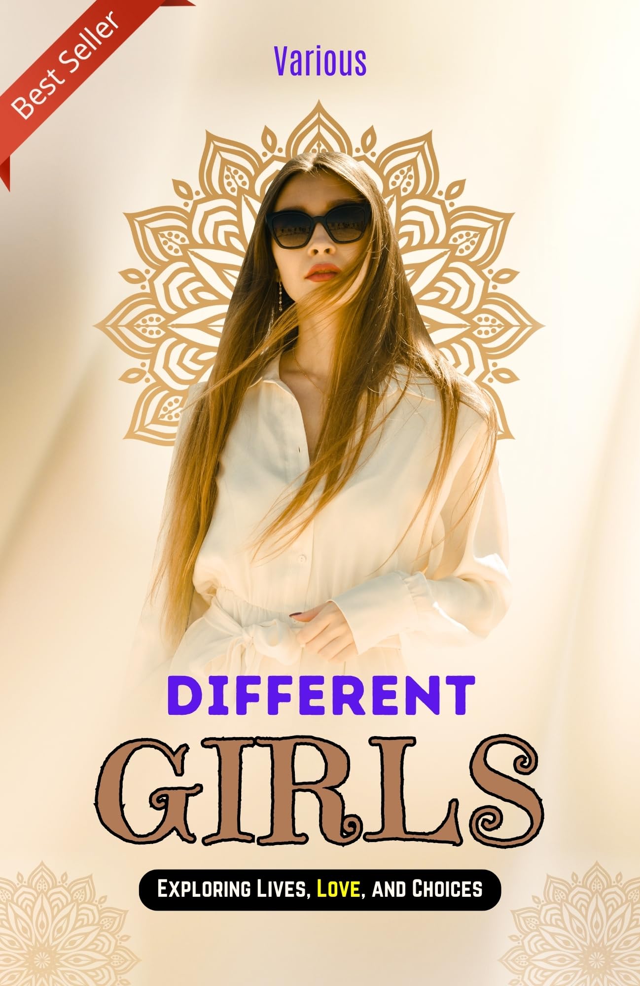 Different Girls: Exploring Lives, Love And Choices | Grocsy