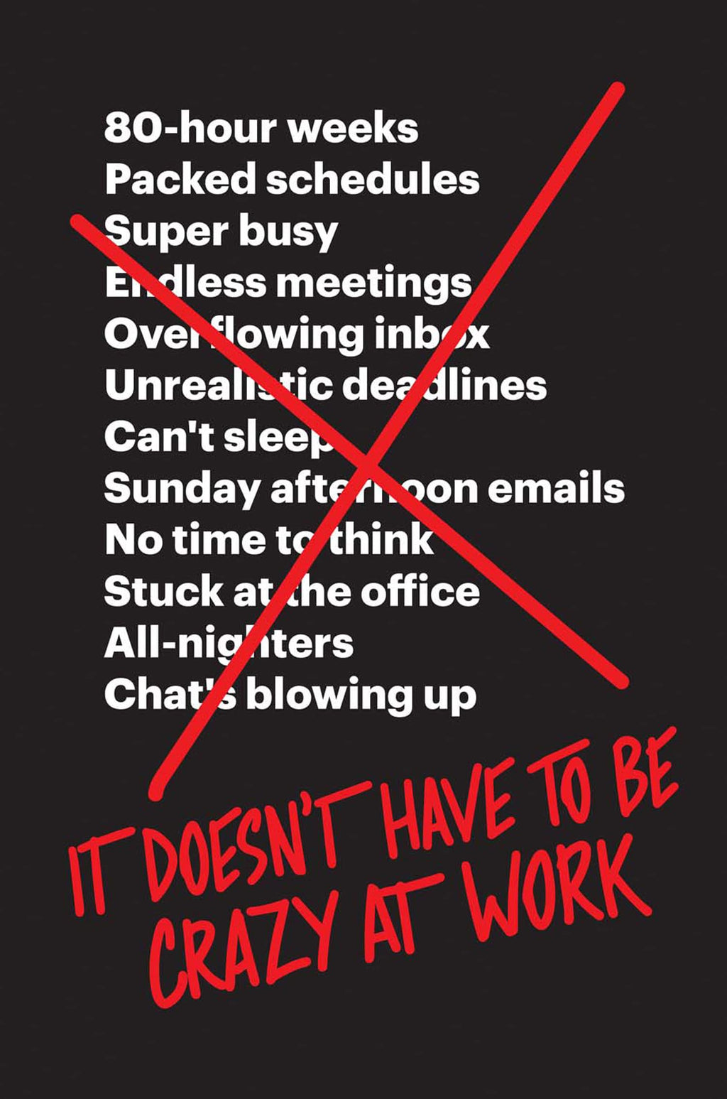 It Doesn’T Have To Be Crazy At Work | Grocsy
