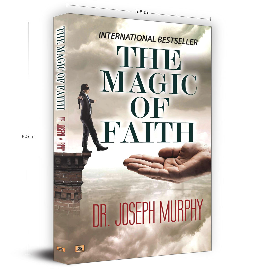The Magic Of Faith - Dr. Joseph Murphy | Personal Growth, Self-Improvement And Achieving Goals | Attract Abundance, Happiness And Fulfillment | Grocsy
