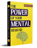 The Power Of Mental Demand And Other Essays [Paperback] Herbert Edward Law | Grocsy