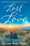 Lost in Love - Arvind Parashar | Grocsy
