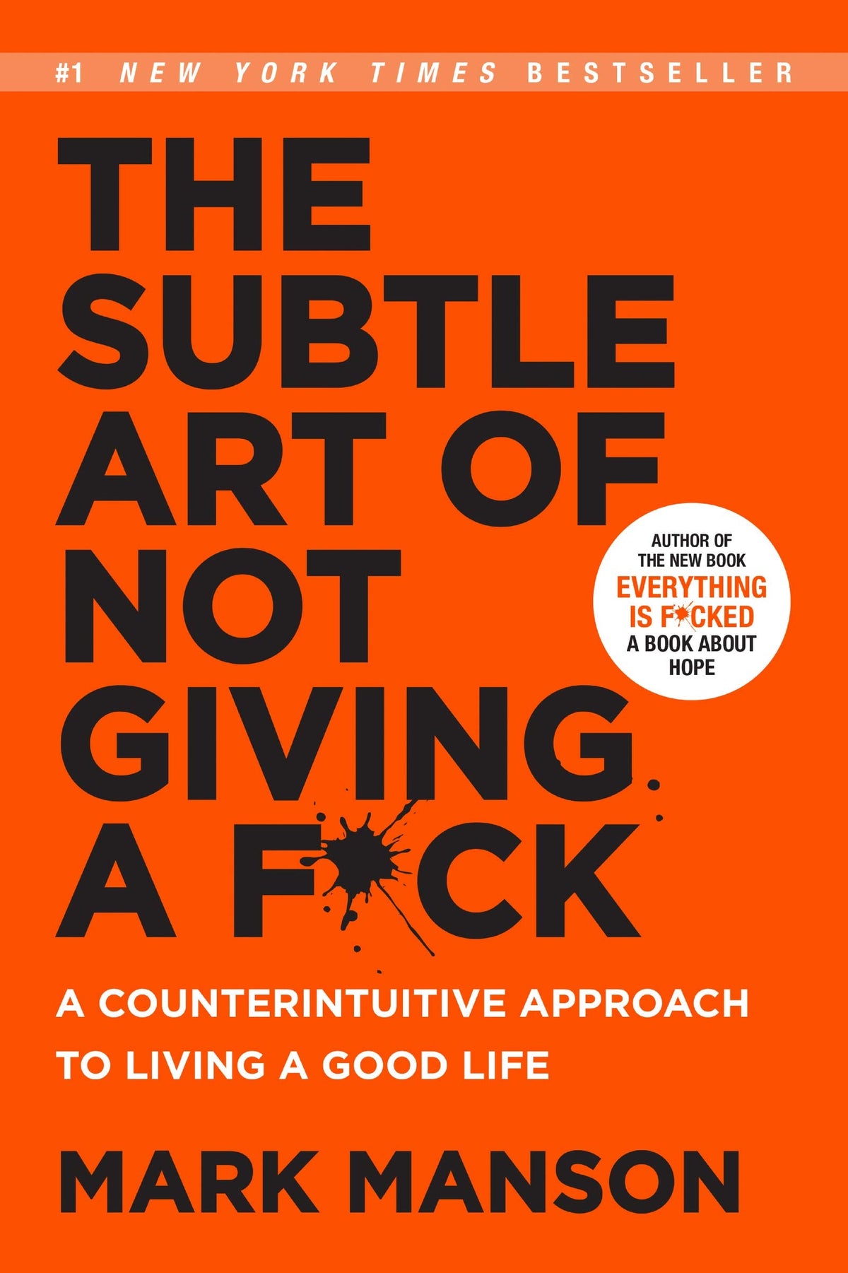 Harper Collins India The Subtle Art Of Not Giving A F*Ck A Counterintuitive Approach To Living A Good Life | Grocsy