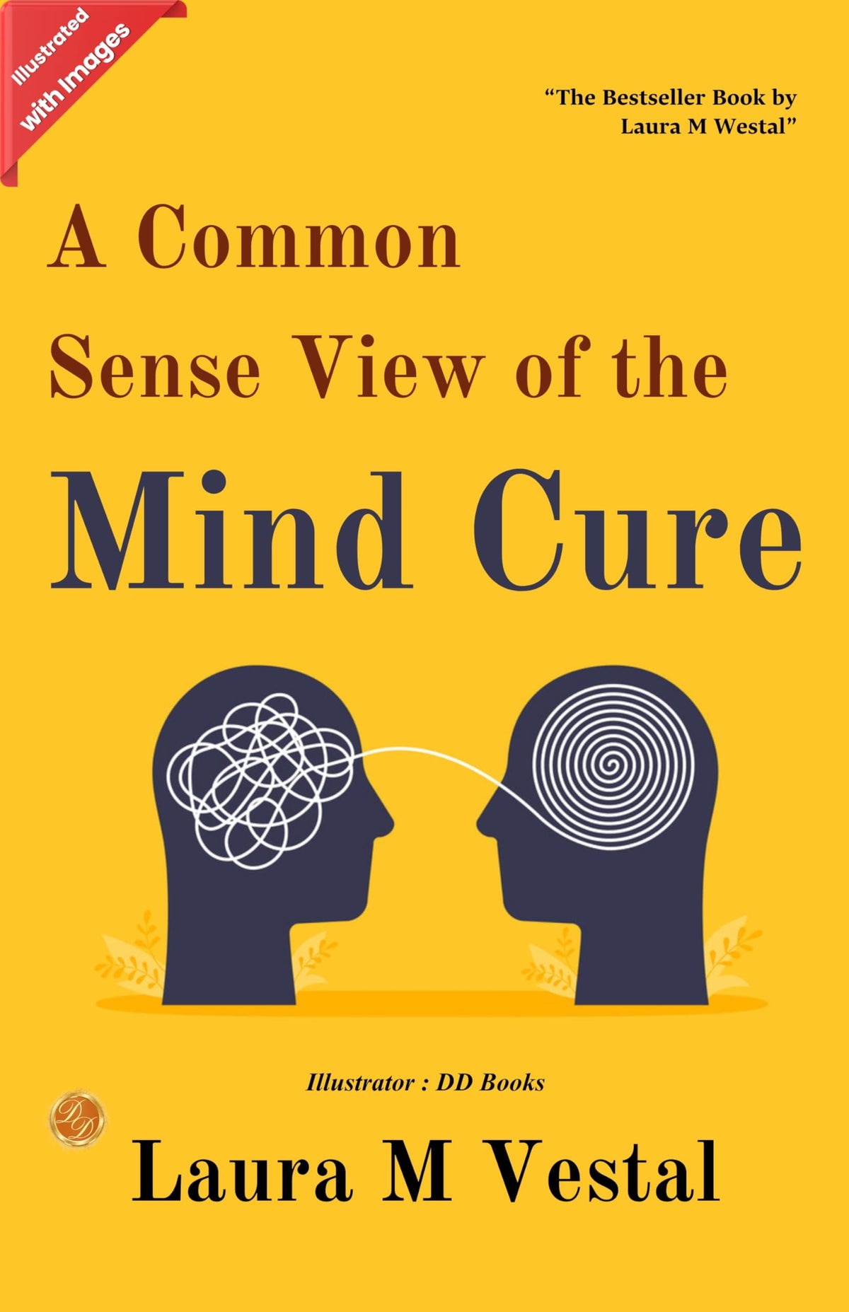 A Co (Mm) On-Sense View Of The Mind-Cure (Illustrated) | Grocsy