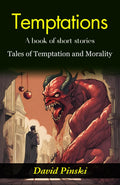 Temptations: David Pinski'S Tales Of Temptation And Morality | Grocsy