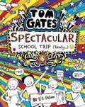 Tom Gates #17: Spectacular School Trip (Really.) | Grocsy