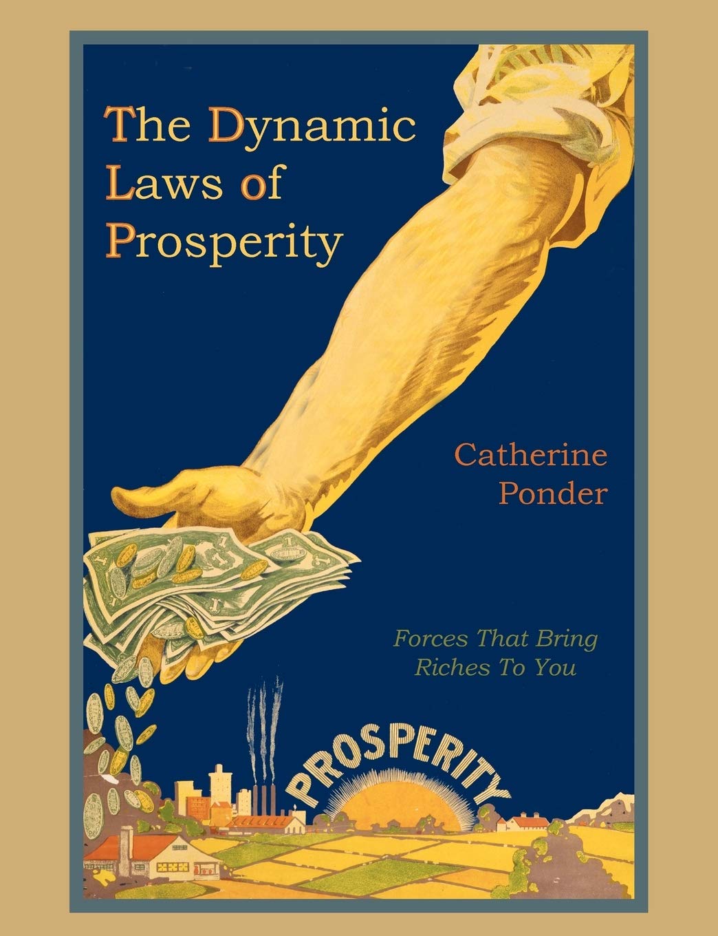 The Dynamic Laws Of Prosperity | Grocsy