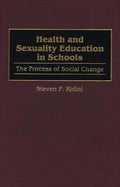 Health And Sexuality Education In Schools by Steven P. Ridini , | Grocsy