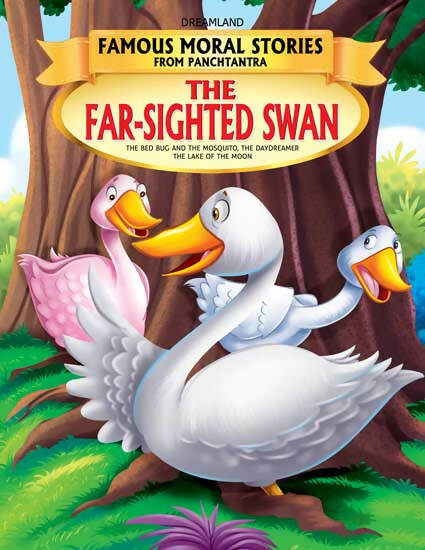Dreamland The Far-Sighted Swan - Book 2 (Famous Moral Stories from Panchtantra) | Grocsy