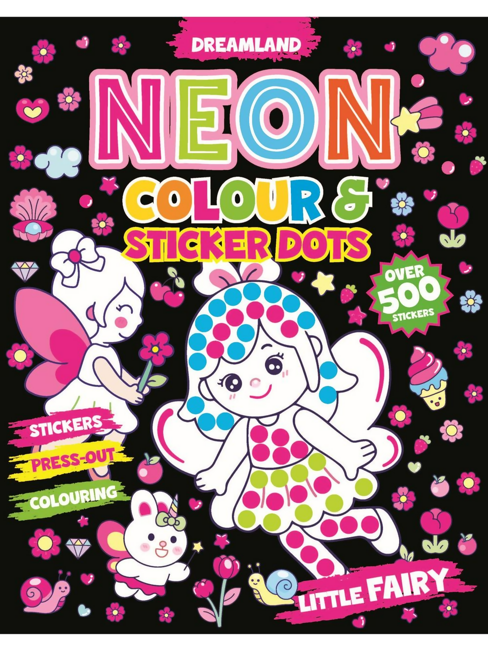 Dreamland Publications Little Fairy Neon Colour and Sticker Dots Book Over 500 Stickers For Kids | Grocsy