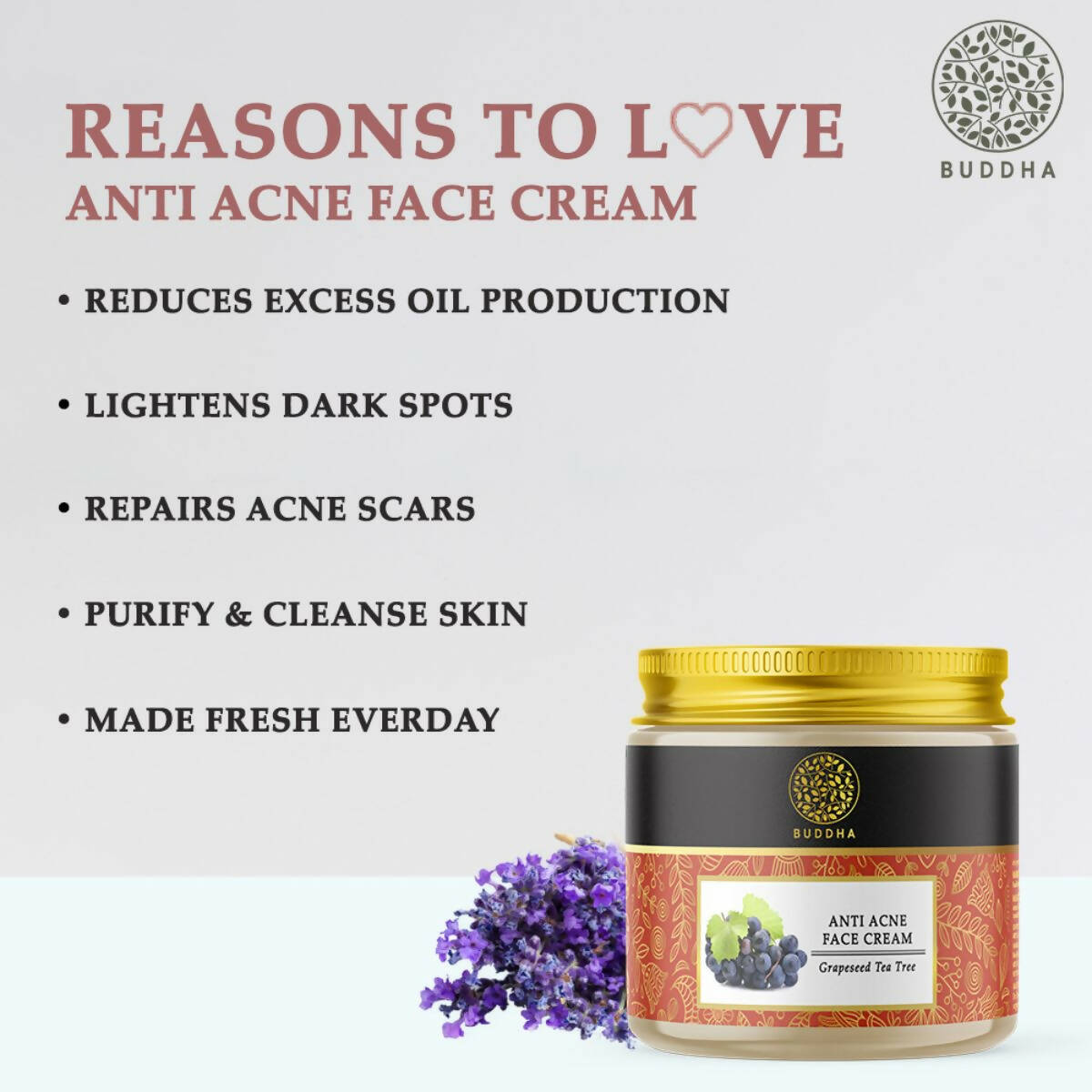 Buddha Natural Anti Acne Face Cream - For Acnes, Pimples, Scars & Marks | Grocsy